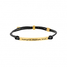 Bracelet everyone deserves love en acier doré et cordon synthétique noir
